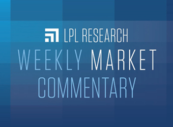LPL Research Weekly market commentary 